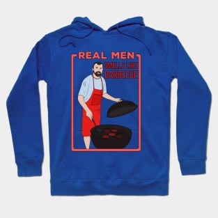 Real Men Smells Like Barbecue Hoodie